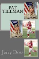 Pat Tillman 1544990340 Book Cover