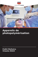 Appareils de photopolymérisation 6209649688 Book Cover