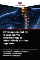 Développement de revêtements biocéramiques minéralisés sur les implants 6203610720 Book Cover