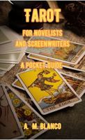 Tarot for Novelists and Screenwriters: A Pocket Guide (The Subconscious Novelist) B0F6KH6Q9X Book Cover
