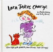 Lara Takes Charge 0975418408 Book Cover