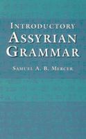 Introductory Assyrian Grammar 048642815X Book Cover