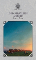 Lord Stranleigh Abroad 151691158X Book Cover