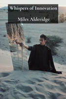 Whispers of Innovation: Philosophical Observations on Human Existence B0DT9FT3LY Book Cover