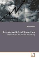 Insurance-linked Securities: Überblick und Ansätze zur Bewertung 3639200942 Book Cover