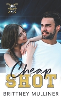 Cheap Shot B09CCHBY5F Book Cover