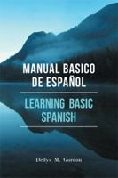 Manual Basico de Espa�ol 1514413302 Book Cover