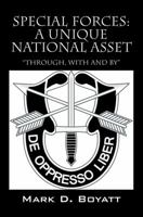 Special Forces: A Unique National Asset through, with and by 1478770821 Book Cover