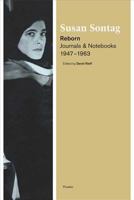 Reborn: Journals and Notebooks, 1947-1964 0312428502 Book Cover