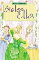 Oxford Reading Tree: Stage 16: TreeTops Stories: Sister Ella 0198448503 Book Cover