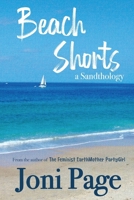Beach Shorts - a Sandthology 1763801128 Book Cover
