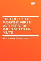 The Collected Works in Verse and Prose, Vol 5 1248014731 Book Cover