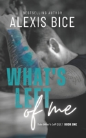What's Left Of Me B08WZCVGZB Book Cover