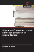 Wydajnosc wewnetrzna w szkolach srednich w stanie Kwara (Polish Edition) 6209838456 Book Cover