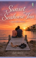 Sunset at Seahorse Inn (Driftkey) B0H8W4X7HX Book Cover
