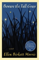 Beware the Tall Grass B0CP356D3Y Book Cover