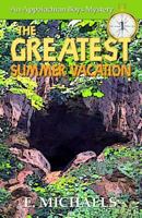 The Greatest Summer Vacation 1977940501 Book Cover