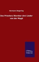 Des Priesters Wernher Drei Lieder Von Der Magd 336845210X Book Cover