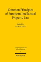 Common Principles of European Intellectual Property Law 3161518268 Book Cover
