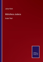 Bibliotheca Judaica: Erster Theil 3375069383 Book Cover