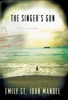 The Singer's Gun 1101911972 Book Cover