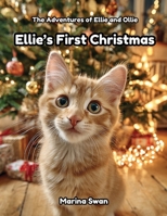 Ellie's First Christmas 1923750216 Book Cover