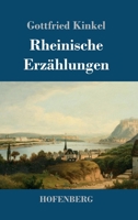 Rheinische Erzählungen 3743731487 Book Cover