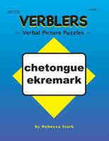 Verblers- Verbal Picture Puzzles 1566445337 Book Cover