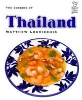 The Cooking of Thailand (Superchef) 0761417311 Book Cover