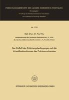 Der Einfluss Der Erhartungsbedingungen Auf Die Kristallisationsformen Des Calciumcarbonates 3663060322 Book Cover