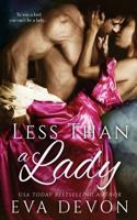 Less Than a Lady 1682810992 Book Cover