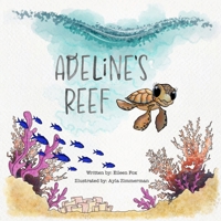 Adeline's Reef B0GSXB5C3K Book Cover