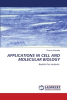 Applications in Cell and Molecular Biology 6206144089 Book Cover