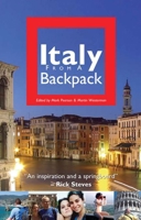Italy from a Backpack (From a Backpack Series) 1458778762 Book Cover