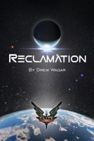 Elite: Reclamation 1522819010 Book Cover