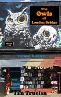 The Owls of London bridge 1981278710 Book Cover