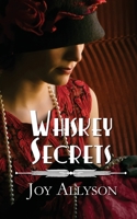 Whiskey Secrets 1509252444 Book Cover