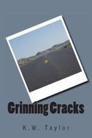 Grinning Cracks 1475211937 Book Cover