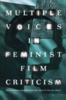 Multiple Voices in Feminist Film Criticism 0816622736 Book Cover