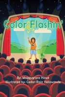 Color-Flashin' B0FLK1KPN3 Book Cover