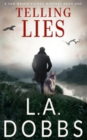 Telling Lies 1521083851 Book Cover