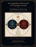 Chimera Protocols of Transmutation and the Book of Split Ink 8409897997 Book Cover