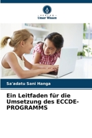 Ein Leitfaden für die Umsetzung des ECCDE-PROGRAMMS (German Edition) 6207948483 Book Cover