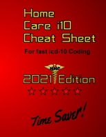 Home Care i10 Cheat Sheet 1889823996 Book Cover