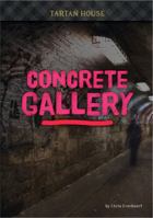 Concrete Gallery 163235053X Book Cover
