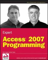 Expert Access 2007 Programming (Programmer to Programmer) 0470174021 Book Cover