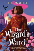 The Wizard's Ward B09ZNRB88C Book Cover
