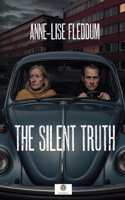 The Silent Truth B0FQ9QYYSZ Book Cover