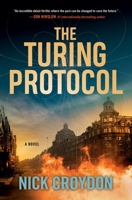 The Turing Protocol: A Novel 0063485133 Book Cover