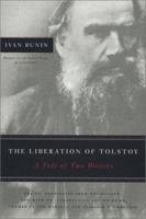 The Liberation of Tolstoy: A Tale of Two Writers (Studies in Russian Literature and Theory) 0810117525 Book Cover